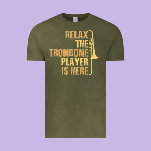 Relax The Trombone Player Is Here Gift Trombone Gifts Vintage Tee Designed By Lanvoart