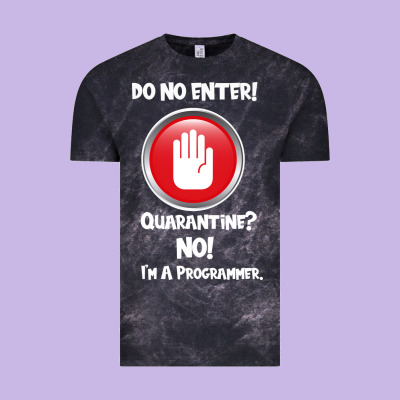 I'm Not In Quarantine I'm A Programmer Vintage Tee Designed By Bettercallsaul