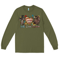 Army Green Faith love freedom 4th of july Long Sleeve Tee - HowdyJamesFarm