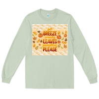 Matcha fall breeze crunchy leaves Long Sleeve Tee - TumblerDesignByShophia