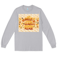Moon Dust fall breeze crunchy leaves Long Sleeve Tee - TumblerDesignByShophia