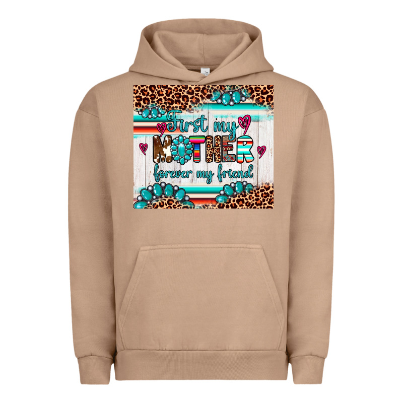 First My Mother Forever My Friend Urban Hoodie by Artiststas | Teevron