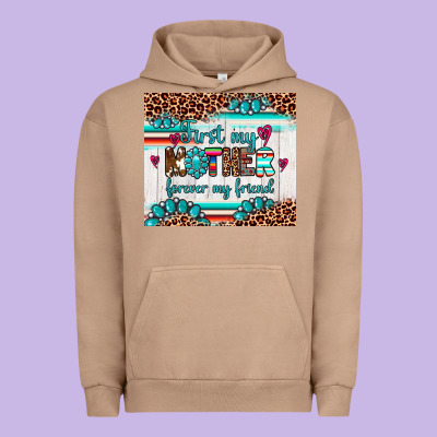 First My Mother Forever My Friend Urban Hoodie Designed By Artiststas