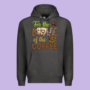 For The Love Of The Coffee Bbs Premium Hoodie Designed By Bundleandbundleshop