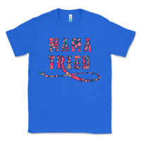 True Royal Mama Tried Classic Tee - Bettercallsaul