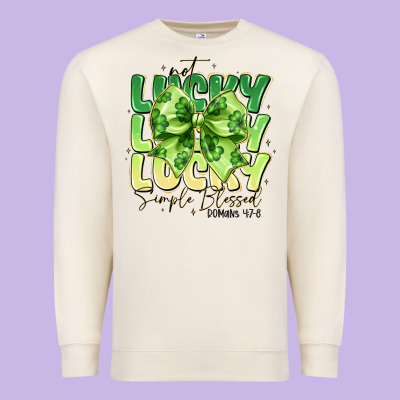 Not Lucky Simply Blessed Premium Sweatshirt Designed By Cowhidedigitalart