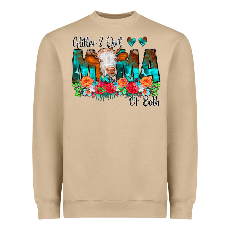 Glitter Dirt Mama Of Both Cow Flowers Heavyweight Sweatshirt by CowCowDesign | Teevron