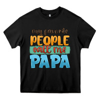 Black my favorite people call me papa Heavy Core Tee - JahusDesignShop