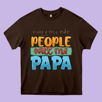 My Favorite People Call Me Papa Heavy Core Tee Designed By Jahusdesignshop