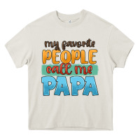 Cream my favorite people call me papa Heavy Core Tee - JahusDesignShop
