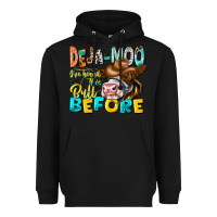 Black Deja Moo I've Heard Tih Bull Before Heavyweight Hoodie - CowhideDigitalArt