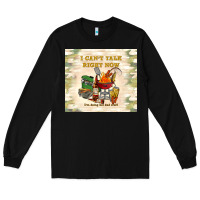 Black i can't talk right now Long Sleeve Tee - TumblerDesignByShophia