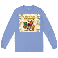 Colony Blue i can't talk right now Long Sleeve Tee - TumblerDesignByShophia