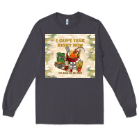 Smoke i can't talk right now Long Sleeve Tee - TumblerDesignByShophia