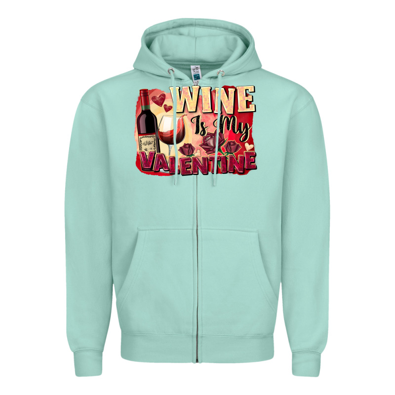 Wine İs My Valentine Fa Zipper Hoodie by FaDigitalArtStudio | Teevron