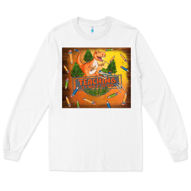 Teaching Is A Walk In The Park Long Sleeve Tee by TumblerDesignByShophia | Teevron