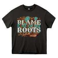 Asphalt blame it all on my roots Heavy Core Tee - NancyCooperArtShop