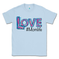 Dusty Blue Love Mom Life Classic Tee - Bettercallsaul