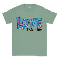 Sage Love Mom Life Classic Tee - Bettercallsaul