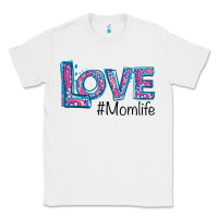 White Love Mom Life Classic Tee - Bettercallsaul