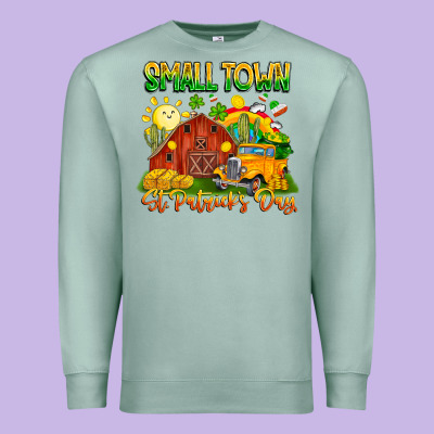 Small Town St Patrick's Day Premium Sweatshirt Designed By Cowhidedigitalart