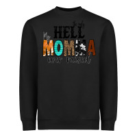 Black The Only Hell my Momma Ever Raised Heavyweight Sweatshirt - CowCowDesign