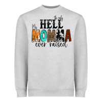 Heather Grey The Only Hell my Momma Ever Raised Heavyweight Sweatshirt - CowCowDesign