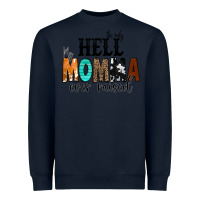 Navy The Only Hell my Momma Ever Raised Heavyweight Sweatshirt - CowCowDesign