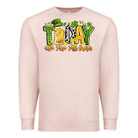 Pale Pink today we are all irish Premium Sweatshirt - CowhideDigitalArt
