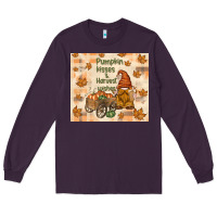 Plum pumpkin kisses and harvest wishes Long Sleeve Tee - TumblerDesignByShophia