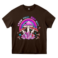 Chocolate Brown grow your own way crystal and mushroom Heavy Core Tee - MaliasSmallBusiness
