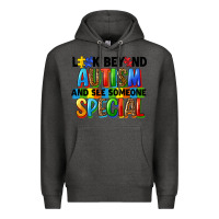 Charcoal Heather look beyond autism and see someone special Premium Hoodie - FaDigitalArtStudio