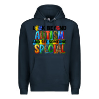 Navy look beyond autism and see someone special Premium Hoodie - FaDigitalArtStudio