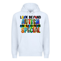 White look beyond autism and see someone special Premium Hoodie - FaDigitalArtStudio