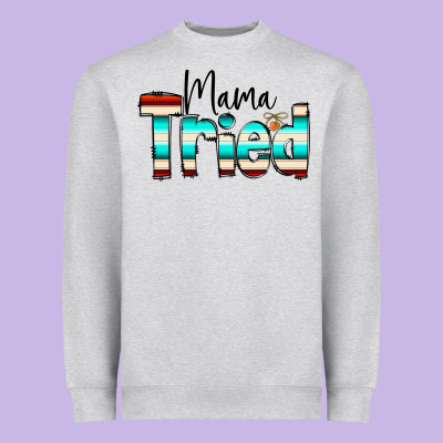 Mama Tried Heavyweight Sweatshirt Designed By Cowcowdesign
