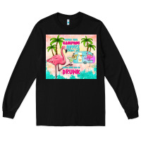 Black never take camping advice from me Long Sleeve Tee - TumblerDesignByShophia