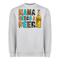 Heather Grey Mama Needs a Beer Heavyweight Sweatshirt - CowCowDesign