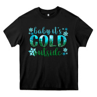 Black baby its cold outside Heavy Core Tee - NancyCooperArtShop