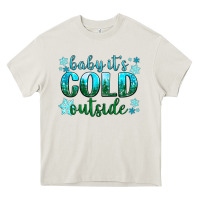 Cream baby its cold outside Heavy Core Tee - NancyCooperArtShop