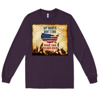 Plum my rights don't end Long Sleeve Tee - TumblerDesignByShophia