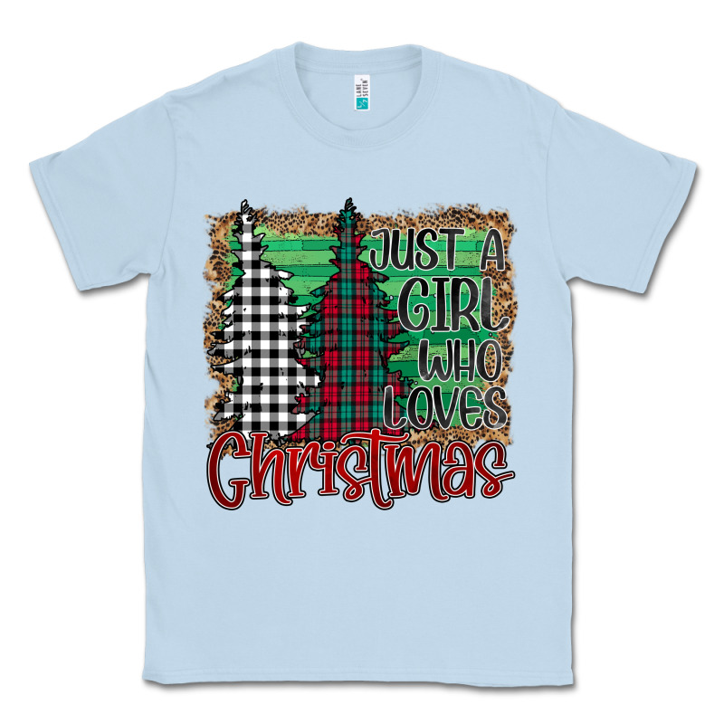 Just A Girl Who Loves Christmas Classic Tee by Bettercallsaul | Teevron