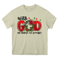 Mossy with god all things are possible Heavy Core Tee - MaliasSmallBusiness