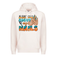 Pale Pink ask me about my nails bbs Premium Hoodie - BundleAndBundleShop