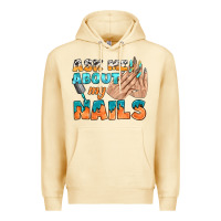 Pina Colada ask me about my nails bbs Premium Hoodie - BundleAndBundleShop