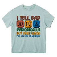 Arona i tell dad jokes periodically but only when i'm in Heavy Core Tee - JahusDesignShop