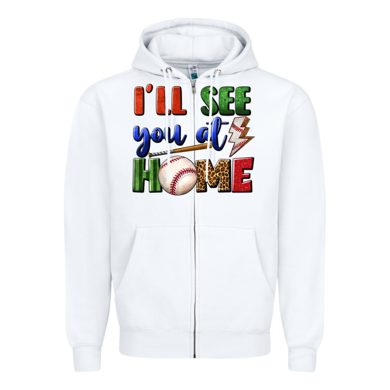 I'll See You At Home Zipper Hoodie by BundleAndBundleShop | Teevron