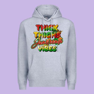 Thick Thighs Juneteenth Vibes Premium Hoodie Designed By Fadigitalartstudio