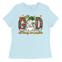 Baby Blue With God all things are possible with snowman Ladies Tee - NancyCooperArtShop
