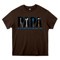 Chocolate Brown if he can't fix it no one can Heavy Core Tee - JahusDesignShop