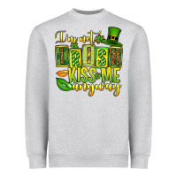 Heather Grey St. Patrick's I am not irish kiss me anyway Heavyweight Sweatshirt - OliviaCreatesArt